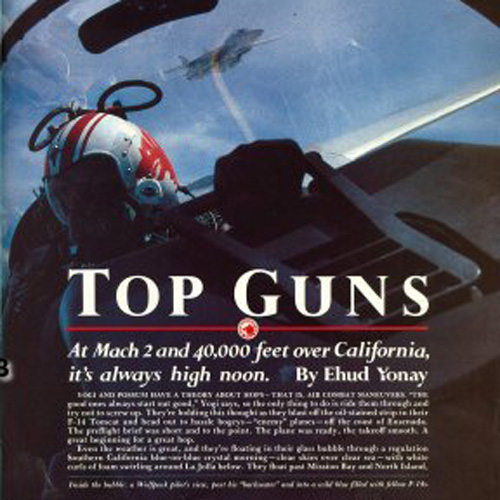 image cover of the magazine top guns by ehud yonay which inspired the top gun movie